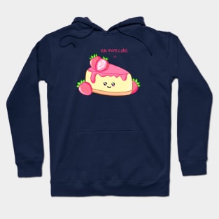 Eat More Cake Hoodie